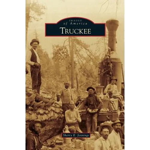Truckee - Hardcover