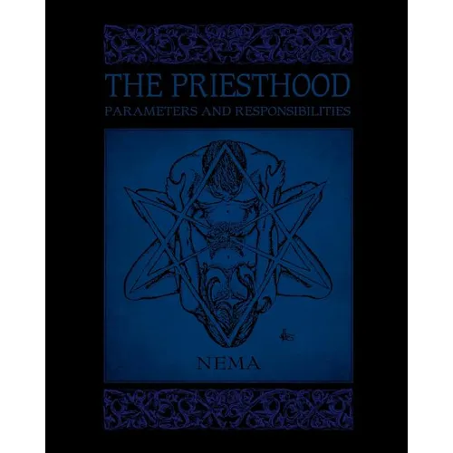 The Priesthood: Parameters and Responsibilities - Paperback