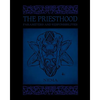 The Priesthood: Parameters and Responsibilities - Paperback
