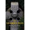 The Snake's Pass: Historical Novel - Paperback
