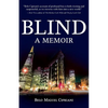 Blind: A Memoir - Paperback