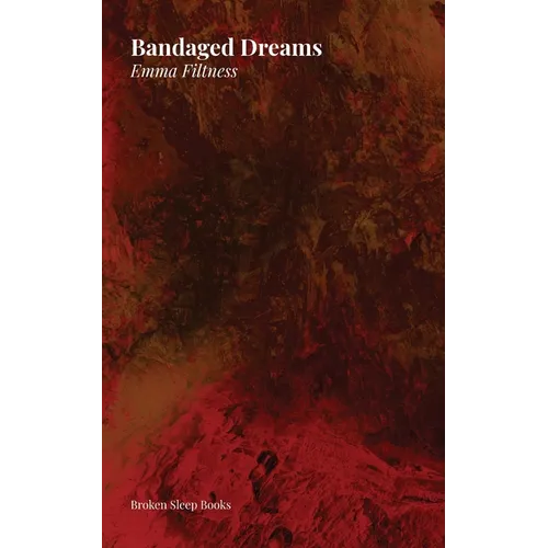 Bandaged Dreams - Paperback