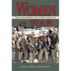 Women at War: Iraq, Afghanistan, and Other Conflicts - Paperback