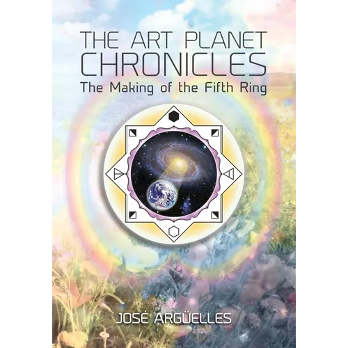The Art Planet Chronicles: The Making of the Fifth Ring - Paperback