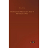 The Treasure of the Incas A Story of Adventure in Peru - Hardcover