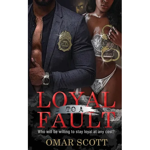 Loyal to a Fault - Paperback