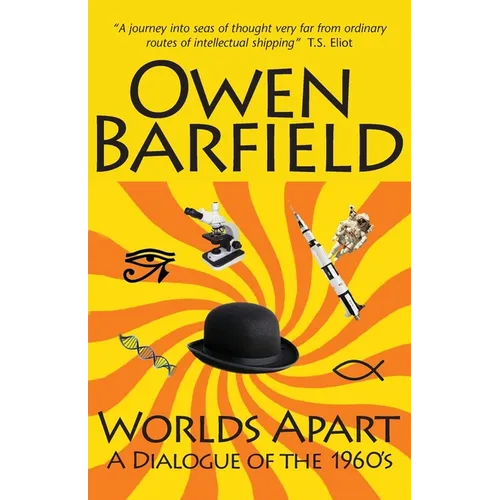 Worlds Apart: A Dialogue of the 1960's - Paperback