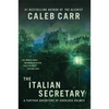 The Italian Secretary: A Further Adventure of Sherlock Holmes - Paperback