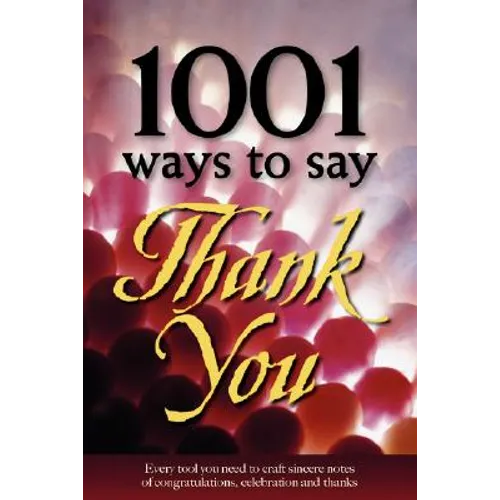 1001 Ways to Say Thank You - Paperback