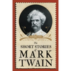 The Short Stories of Mark Twain - Paperback
