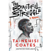 The Beautiful Struggle: A Memoir: Adapted for Young Adults - Paperback