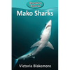 Mako Sharks - Paperback
