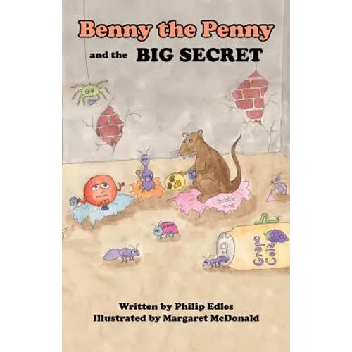 Benny the Penny and the Big Secret - Paperback