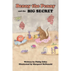 Benny the Penny and the Big Secret - Paperback