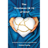 The Freshman 15/16 of Grief - Paperback