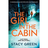 The Girl in the Cabin: A completely gripping crime thriller with a heart-stopping twist - Paperback