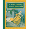 A Favorite Collection of Grimm's Fairy Tales: Cinderella, Little Red Riding Hood, Snow White and the Seven Dwarfs and Many More Classic Stories - Hardcover