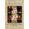 My Shakespeare: The Authorship Controversy: Experts Examine the Arguments for Bacon, Neville, Oxford, Marlowe, Mary Sidney, Shakspere, and Shakespeare - Paperback