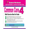 Common Core Math Exercise Book for Grade 4: Student Workbook and Two Realistic Common Core Math Tests - Paperback