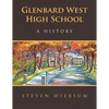 Glenbard West High School: A History - Paperback