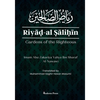 Riyad Al Salihin: Gardens of the Righteous: Gardens of the righteous - Paperback