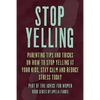 Stop Yelling: Parenting Tips and Tricks on How to Stop Yelling at Your Kids, Stay Calm and Reduce Stress Today - Paperback