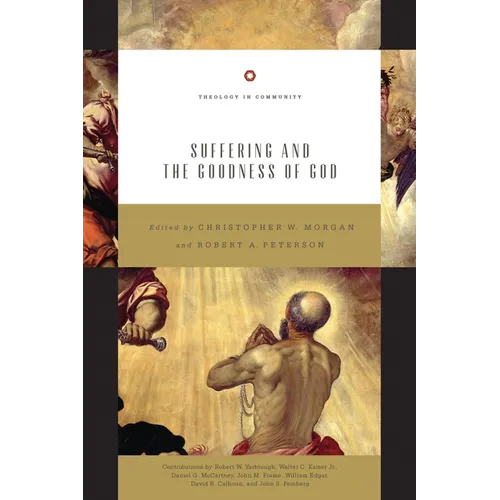 Suffering and the Goodness of God (Redesign): Volume 1 - Paperback