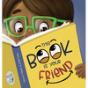 This Book Is Your Friend - Hardcover