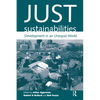 Just Sustainabilities: Development in an Unequal World - Paperback