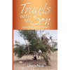 Travels With My Son: Journeys of the Heart - Paperback
