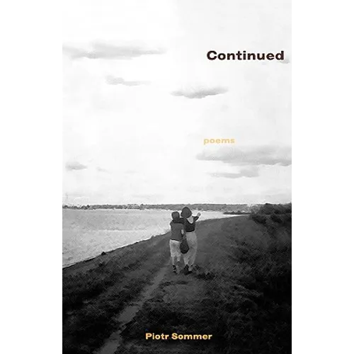Continued: Stories from a Road Less Traveled - Paperback