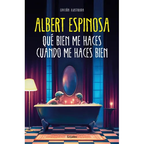 Qué Bien Me Haces Cuando Me Haces Bien / How Well You Do Me When You Do Me Well - Hardcover