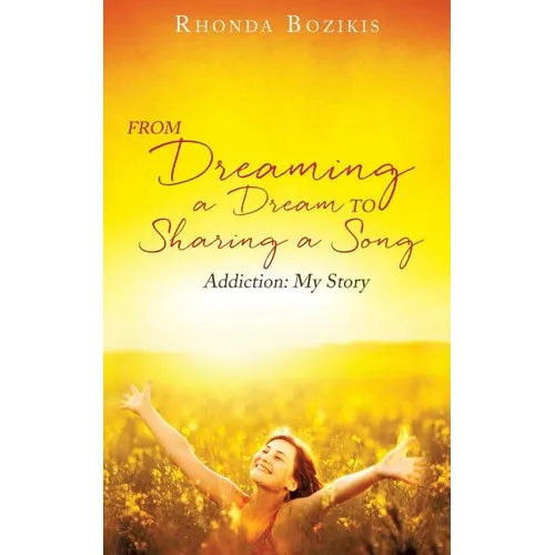 From Dreaming a Dream to Sharing a Song - Paperback