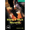 How I Met Myself Level 3 - Paperback