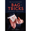 The Film Director's Bag of Tricks: How to Get What You Want from Actors and Writers - Paperback