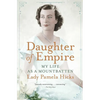 Daughter of Empire: My Life as a Mountbatten - Paperback