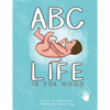 ABC - Life in the Womb - Paperback