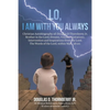 Lo, I Am With You Always - Paperback