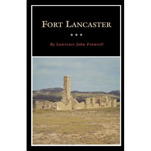 Fort Lancaster - Paperback