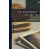 The Teachings of Dante - Hardcover