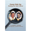 Funny Side Up: Dishing Out Dad's Advice - Paperback