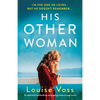 His Other Woman: An absolutely heartbreaking and gripping emotional page-turner - Paperback