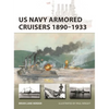 US Navy Armored Cruisers 1890-1933 - Paperback