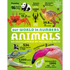 Our World in Numbers Animals: An Encyclopedia of Fantastic Facts - Hardcover