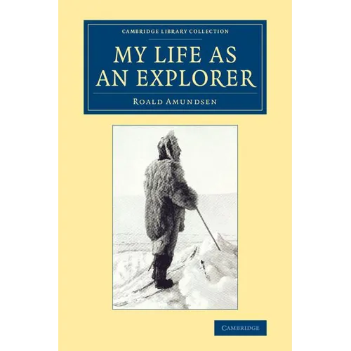 My Life as an Explorer - Paperback