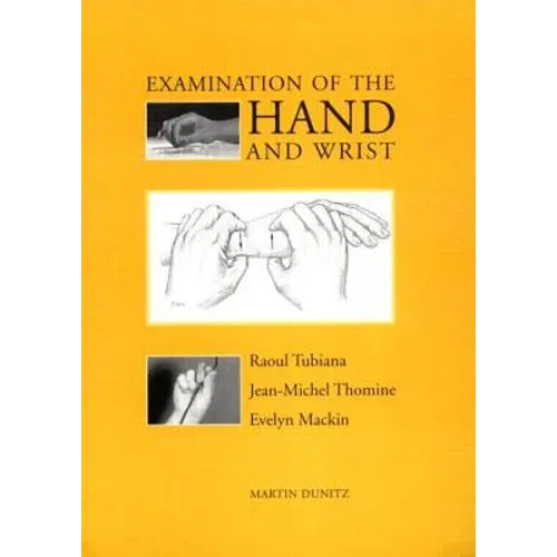 Examination of the Hand and Wrist - Paperback
