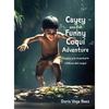 Cayey and the Funny Coqui Adventure Cayey y la aventura cómica del coquí - Hardcover