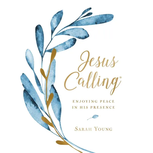 Jesus Calling, Large Text Cloth Botanical, with Full Scriptures: Enjoying Peace in His Presence (a 365-Day Devotional) - Hardcover