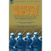 The Philippine-American War: Two Personal Accounts of the Conflict Against Philippine and Moro Forces - Paperback