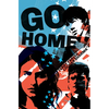 Go Home - Hardcover
